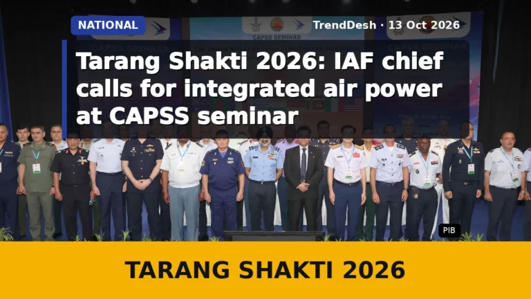 Tarang Shakti 2026: IAF chief calls for integrated air power at CAPSS seminar