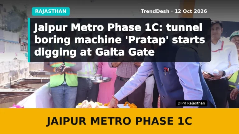 Jaipur Metro Phase 1C: tunnel boring machine ‘Pratap’ starts digging at Galta Gate
