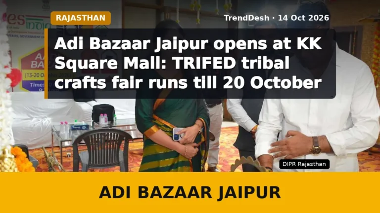 Adi Bazaar Jaipur opens at KK Square Mall: TRIFED tribal crafts fair runs till 20 October
