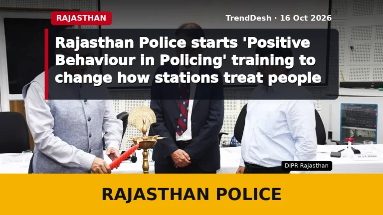 Rajasthan Police starts ‘Positive Behaviour in Policing’ training to change how stations treat people
