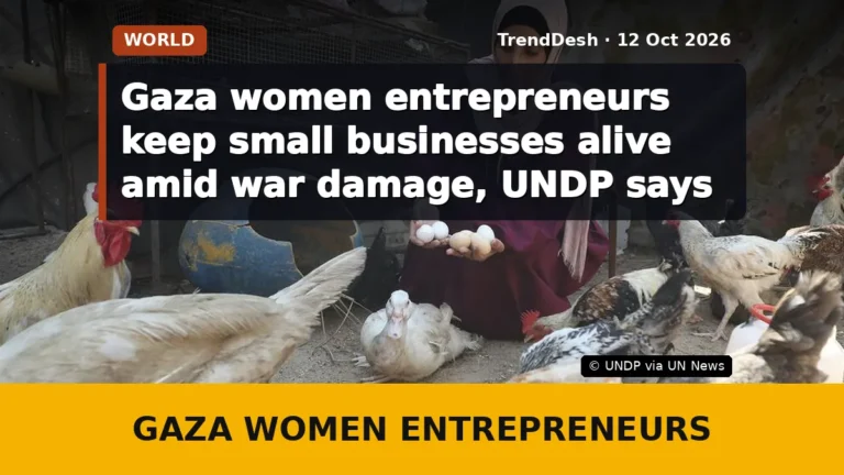 Gaza women entrepreneurs keep small businesses alive amid war damage, UNDP says