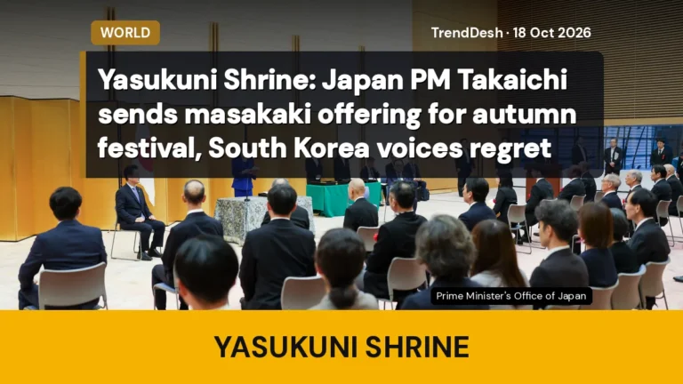 Yasukuni Shrine: Japan PM Takaichi sends masakaki offering for autumn festival, South Korea voices regret