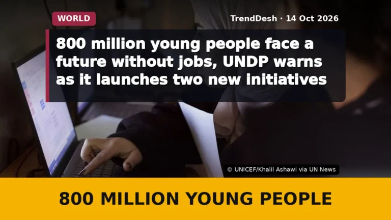 800 million young people face a future without jobs, UNDP warns as it launches two new initiatives