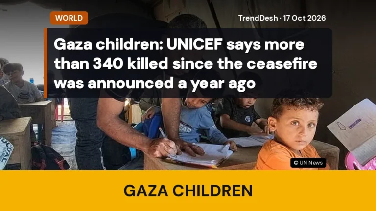 Gaza children: UNICEF says more than 340 killed since the ceasefire was announced a year ago