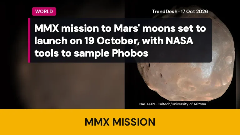 MMX mission to Mars’ moons set to launch on 19 October, with NASA tools to sample Phobos