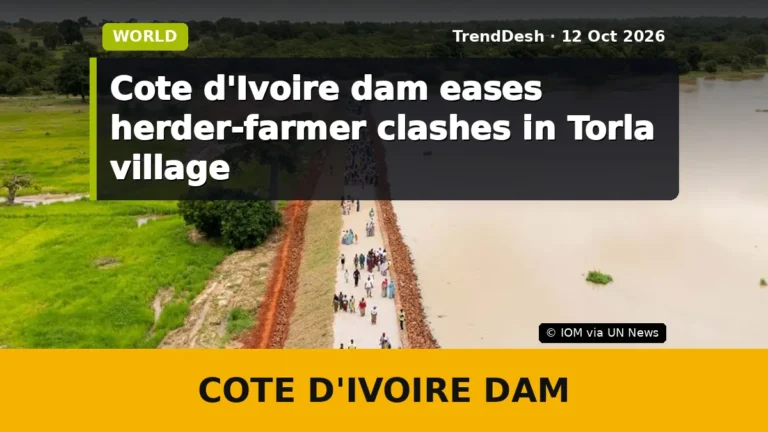 Cote d’Ivoire dam eases herder-farmer clashes in Torla village