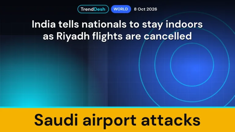 Saudi airport attacks: India tells nationals to stay indoors as Riyadh flights are cancelled
